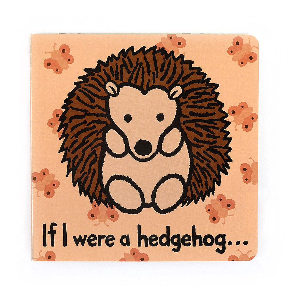 Jellycat If I Were A Hedgehog Book 3 Jellycat If I Were A Hedgehog Book